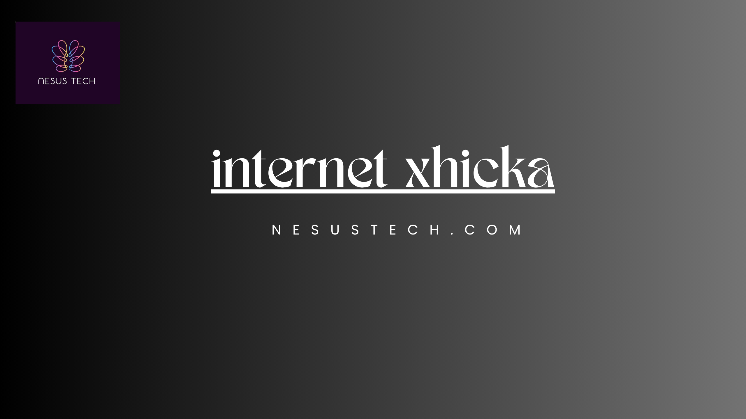 Internet Xhicka